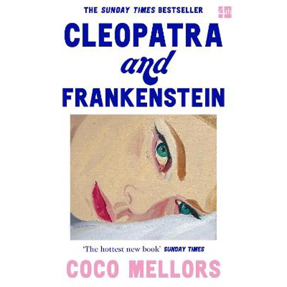 Cleopatra and Frankenstein (Paperback) - Coco Mellors